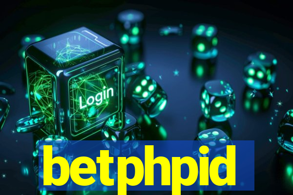betphpid