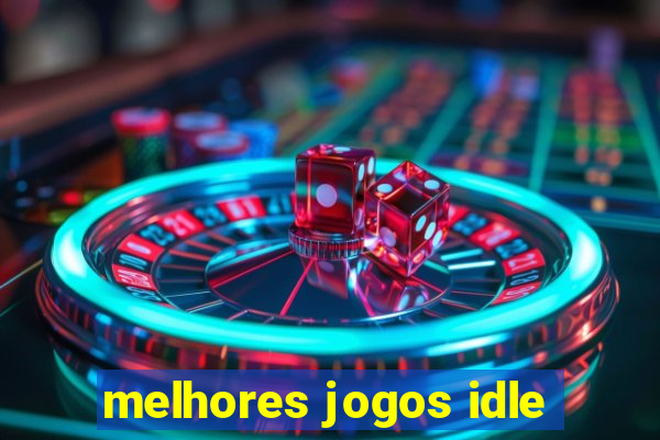 melhores jogos idle
