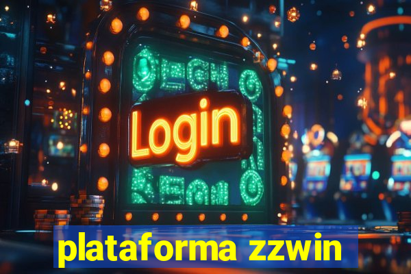 plataforma zzwin