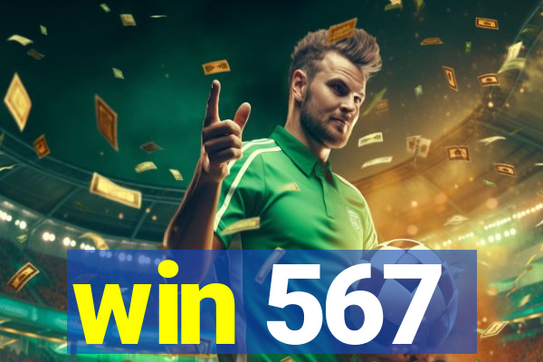 win 567