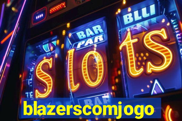 blazerscomjogo