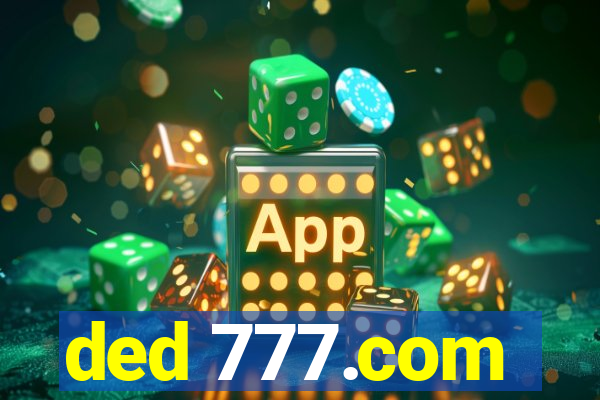 ded 777.com
