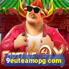 9euteamopg com