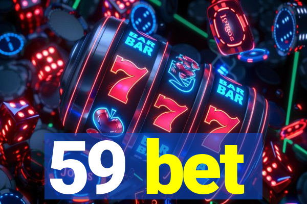 59 bet