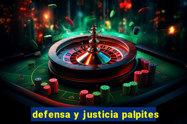 defensa y justicia palpites