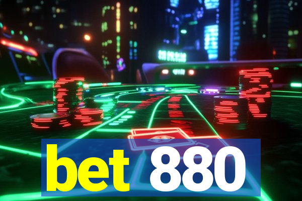 bet 880