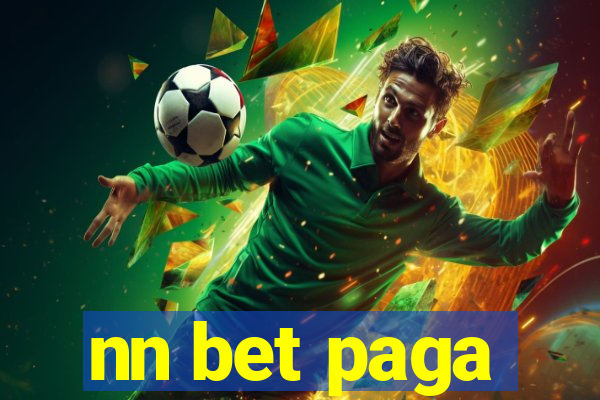 nn bet paga