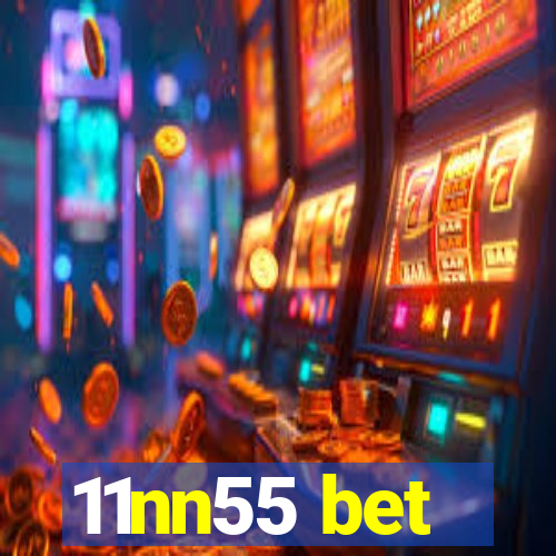 11nn55 bet