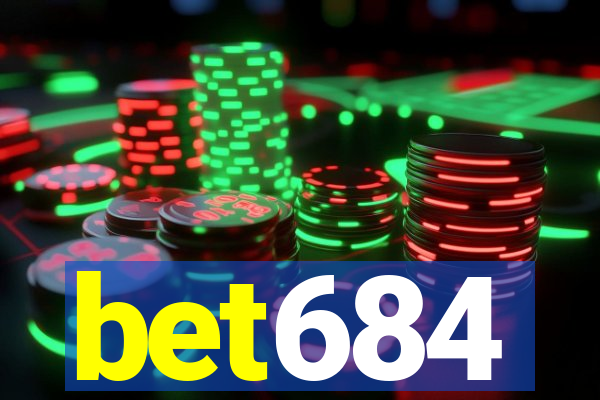 bet684