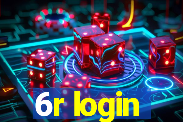 6r login