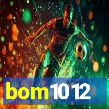 bom1012
