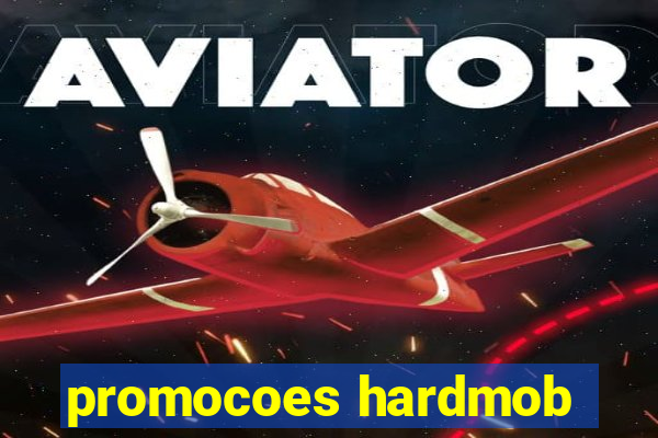 promocoes hardmob