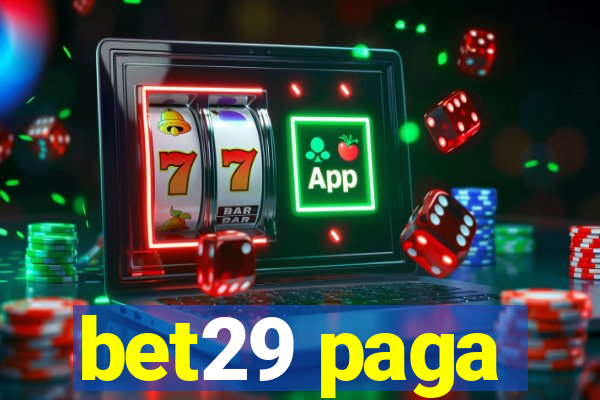 bet29 paga