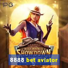 8888 bet aviator