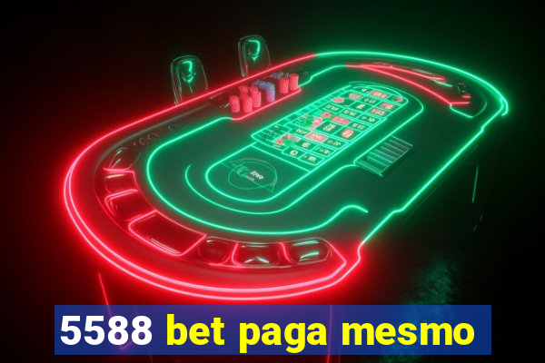 5588 bet paga mesmo