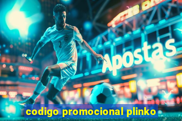 codigo promocional plinko