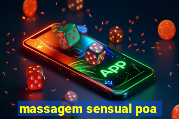 massagem sensual poa