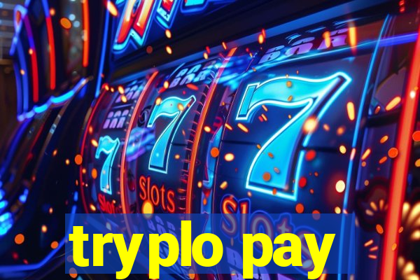 tryplo pay