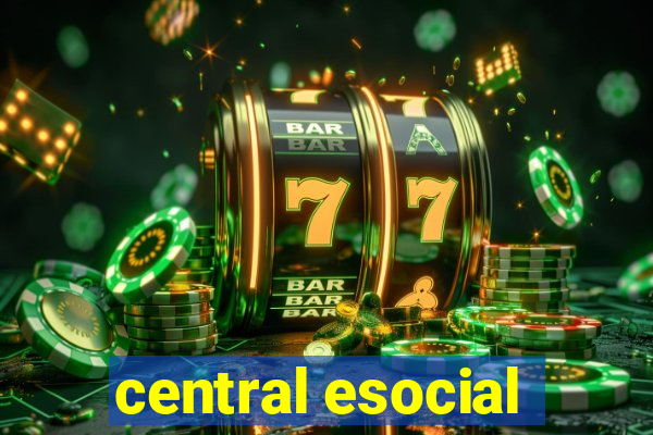 central esocial
