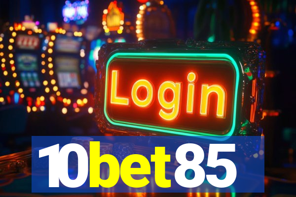 10bet85
