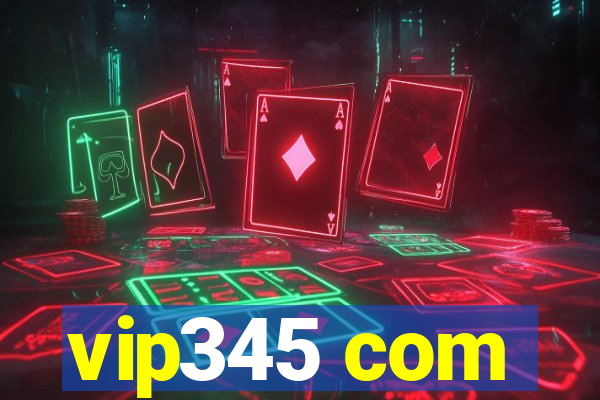vip345 com
