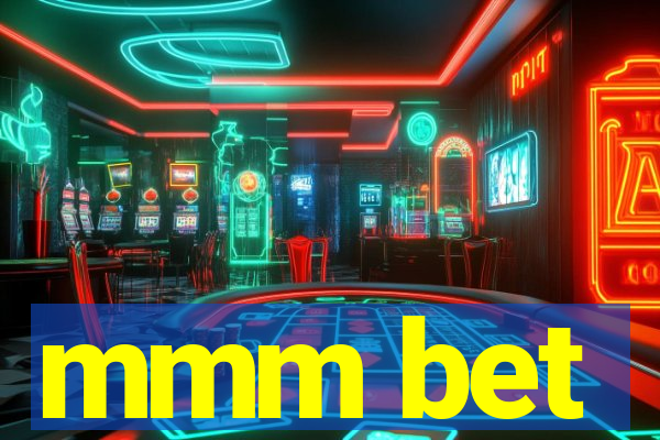 mmm bet