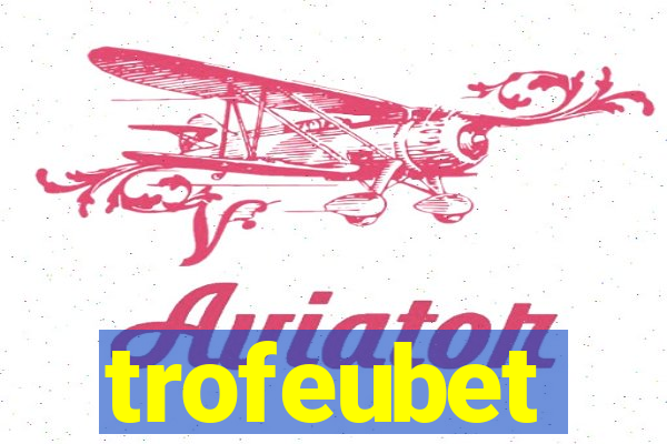 trofeubet