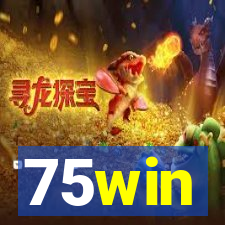 75win