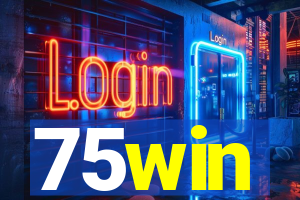 75win