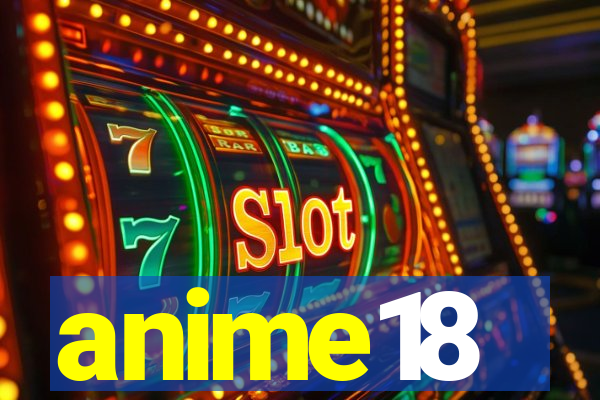anime18