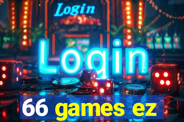 66 games ez