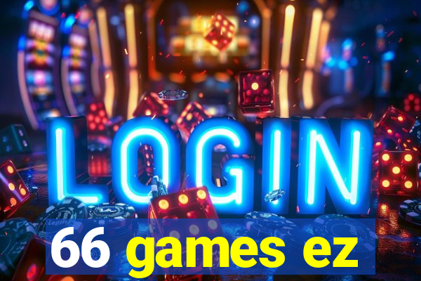 66 games ez