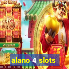 alano 4 slots