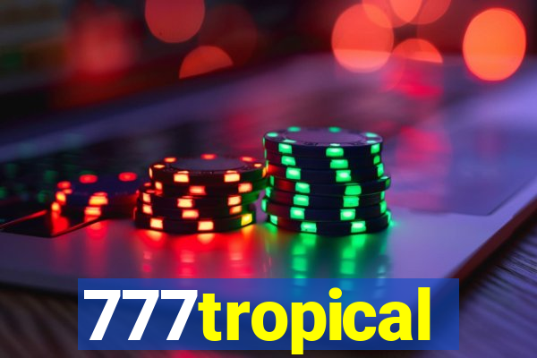 777tropical
