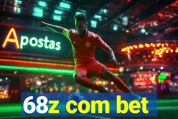 68z com bet