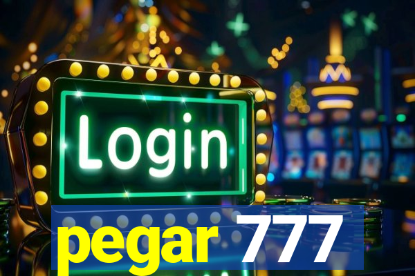 pegar 777