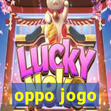 oppo jogo