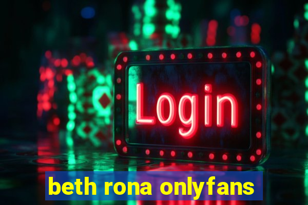 beth rona onlyfans