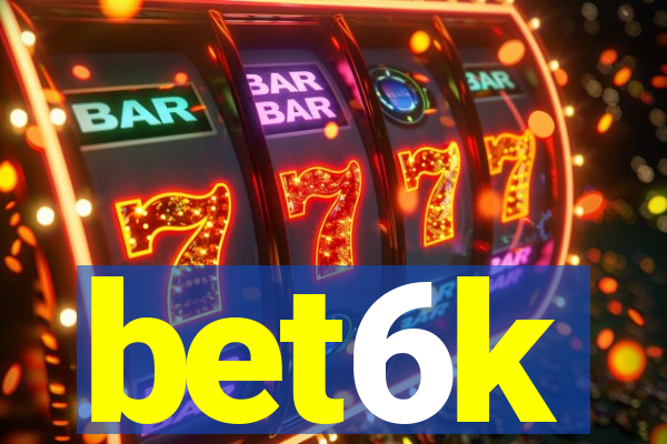 bet6k