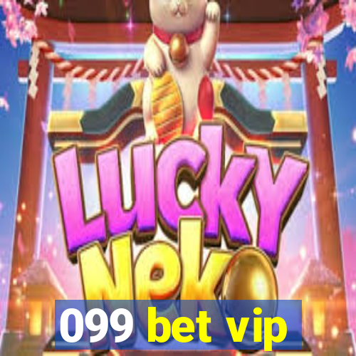 099 bet vip