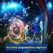 kirvano pagamentos digitais