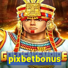 pixbetbonus