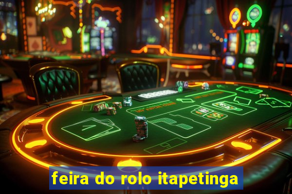 feira do rolo itapetinga