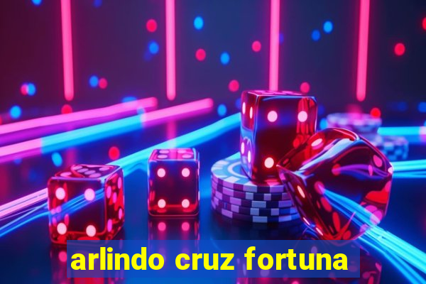 arlindo cruz fortuna