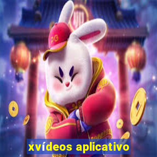 xvídeos aplicativo