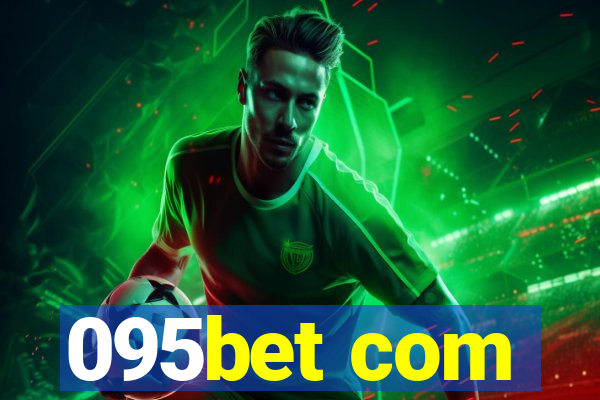 095bet com