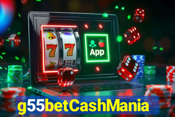 g55betCashMania