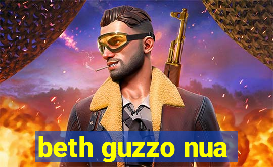 beth guzzo nua