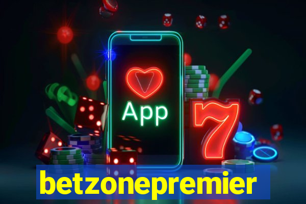 betzonepremier