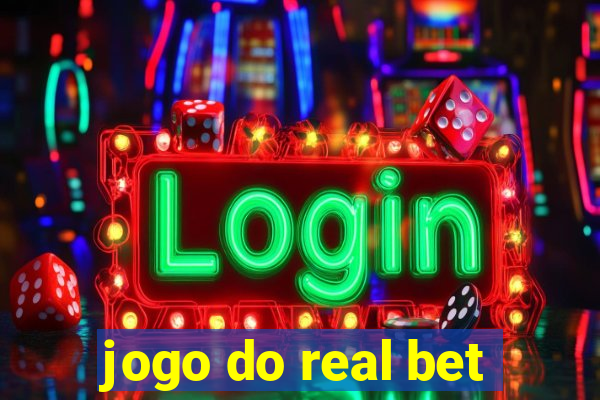 jogo do real bet